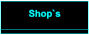Shop`s